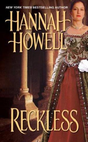 Reckless by Hannah Howell