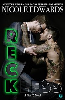 Reckless by Nicole Edwards