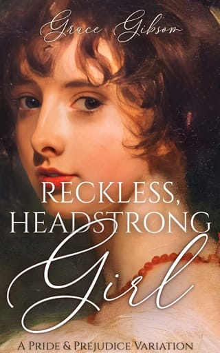 Reckless, Headstrong Girl by Grace Gibson