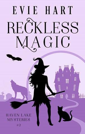 Reckless Magic by Evie Hart