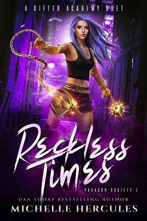 Reckless Times by Michelle Hercules