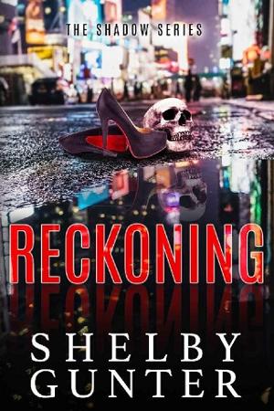 Reckoning by Shelby Gunter