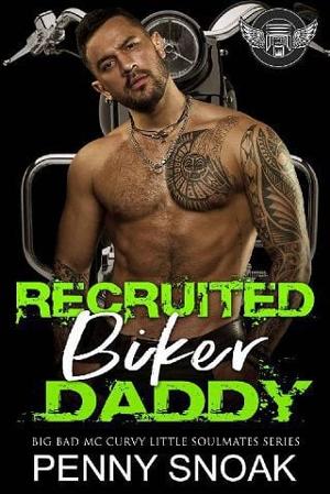 Recruited Biker Daddy by Penny Snoak