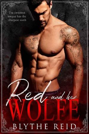Red and her Wolfe by Blythe Reid