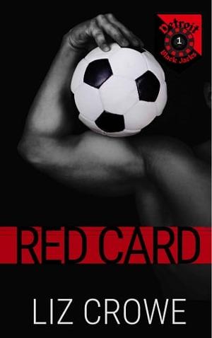Red Card by Liz Crowe