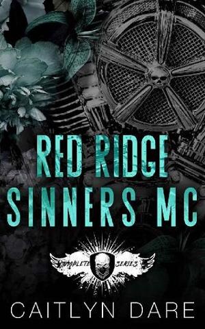 Red Ridge Sinners MC by Caitlyn Dare