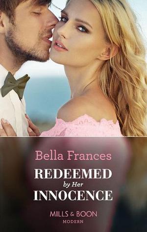 Redeemed By Her Innocence by Bella Frances