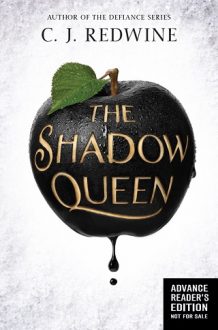 The Shadow Queen by C.J. Redwine