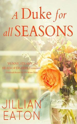 A Duke for All Seasons: Regency Collection by Jillian Eaton