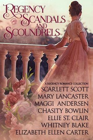 Regency Scandals and Scoundrels by Scarlett Scott