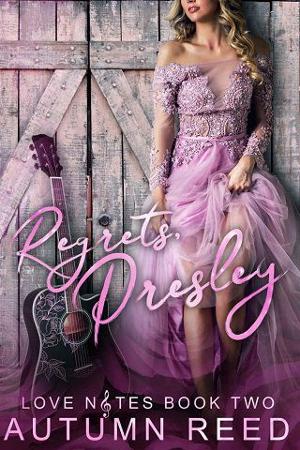 Regrets, Presley by Autumn Reed
