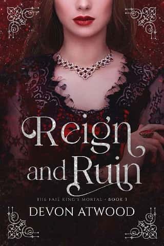 Reign and Ruin by Devon Atwood
