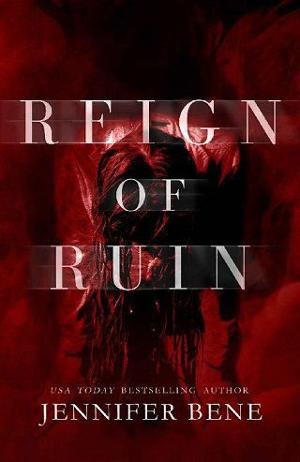 Reign of Ruin by Jennifer Bene