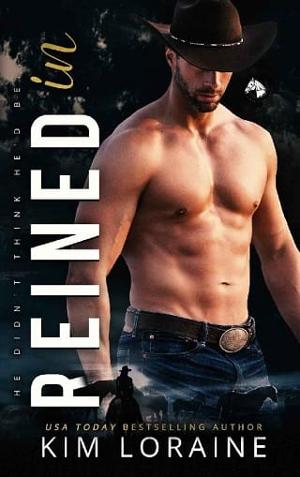 Reined In by Kim Loraine