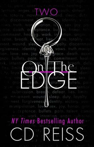 On the Edge by C.D. Reiss