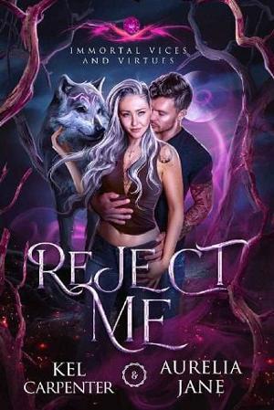 Reject Me by Kel Carpenter