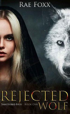 Rejected Wolf by Rae Foxx