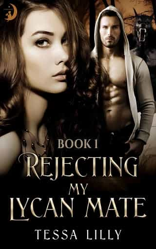 Rejecting My Lycan Mate: Rejecting Your Rejection by Tessa Lilly