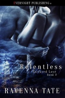 Relentless by Ravenna Tate
