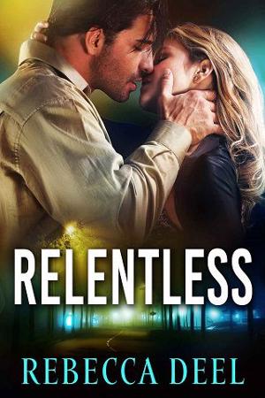 Relentless by Rebecca Deel