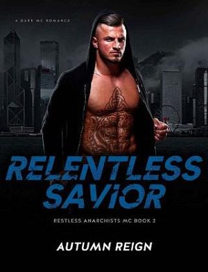 Relentless Savior #2 by Autumn Reign