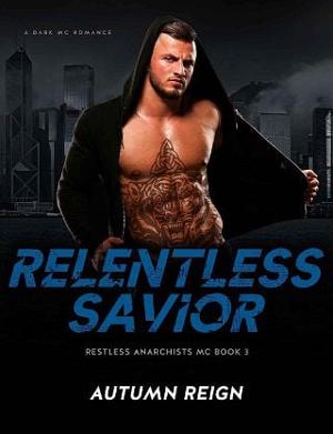 Relentless Savior #3 by Autumn Reign