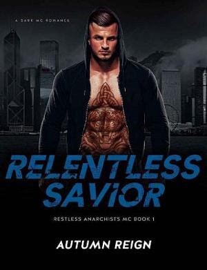 Relentless Savior by Autumn Reign