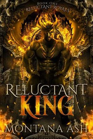 Reluctant King by Montana Ash