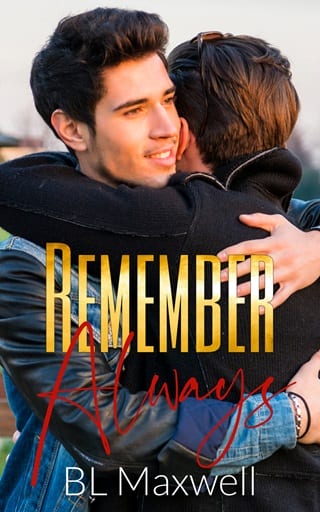 Remember Always by BL Maxwell