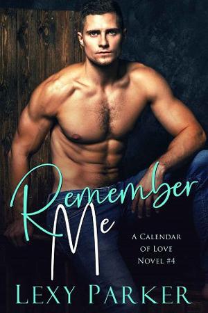 Remember Me by Lexy Parker