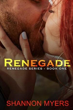 Renegade by Shannon Myers