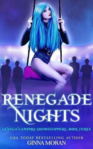 Renegade Nights by Ginna Moran