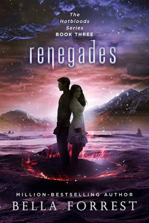 Renegades by Bella Forrest