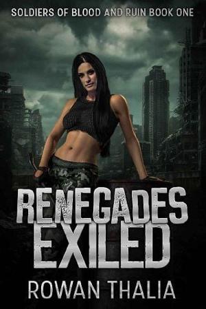 Renegades Exiled by Rowan Thalia