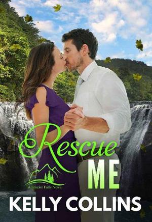 Rescue Me by Kelly Collins