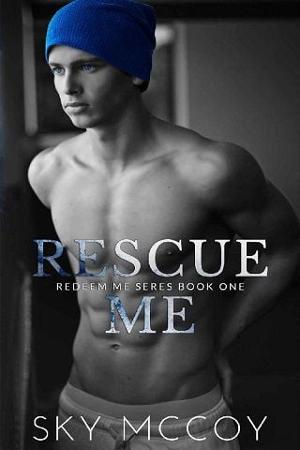 Rescue Me by Sky McCoy