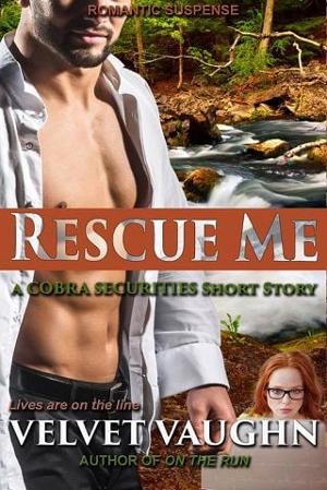 Rescue Me by Velvet Vaughn