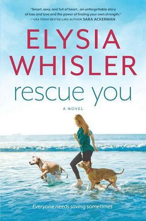 Rescue You by Elysia Whisler