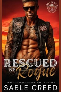 Rescued By Rogue by Sable Creed
