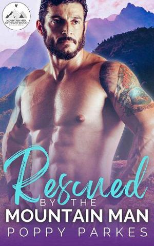 Rescued By the Mountain Man by Poppy Parkes