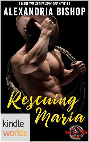 Rescuing Maria by Alexandria Bishop