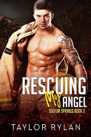 Rescuing My Angel by Taylor Rylan