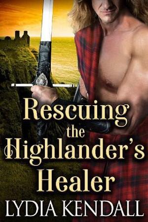 Rescuing the Highlander’s Healer by Lydia Kendall