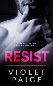 Resist by Violet Paige