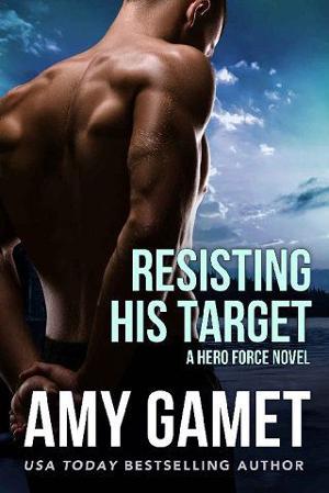 Resisting His Target by Amy Gamet