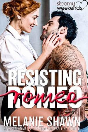 Resisting Romeo by Melanie Shawn