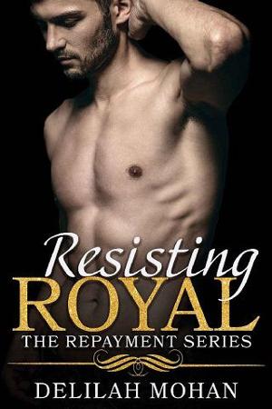 Resisting Royal by Delilah Mohan