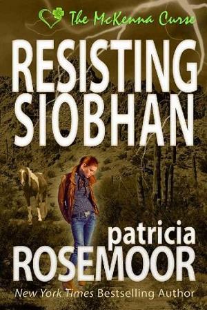 Resisting Siobhan by Patricia Rosemoor