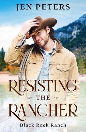 Resisting the Rancher by Jen Peters