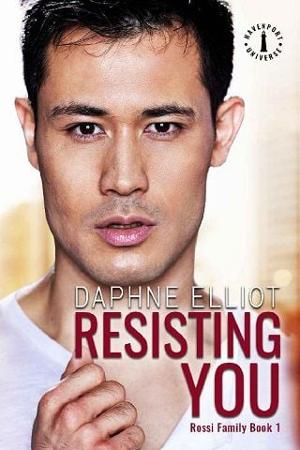 Resisting You by Daphne Elliot